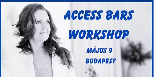 Access Bars workshop - Budapest - Ang\u00e9l\u00e1val
