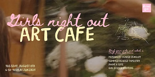 Girls Night Out Art Cafe