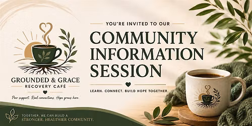 Grounded & Grace Recovery Caf\u00e9 Community Informational
