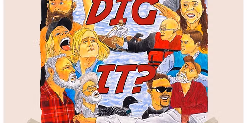 Movie: Canoe Dig It? A Mockumentary Feature Film