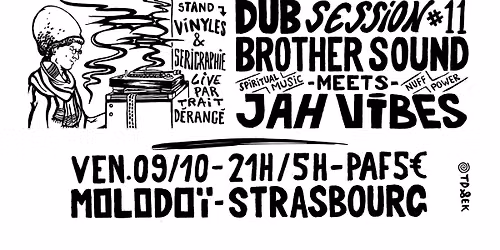 DUB SESSION #11 - Brother Sound meets Jah Vibes Sound System 