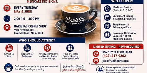 \ud83d\udd34\ud83d\udd35 Medicare 101 Coffee with Unified Health Solutions \u2615 Simple. Clear. Confident Medicare Decisions