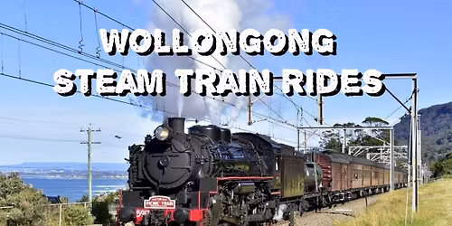 Wollongong Steam Train Rides