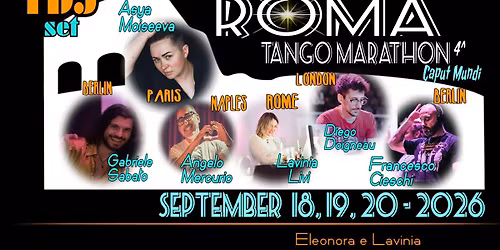 ROMA TANGO MARATHON "Caput Mundi" - 4th Edition 