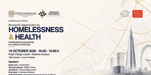 Research Approaches in the Study of Homelessness and Health | UNAM Europe