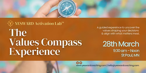 YESWARD Activation Lab\u2122:  The Values Compass Experience