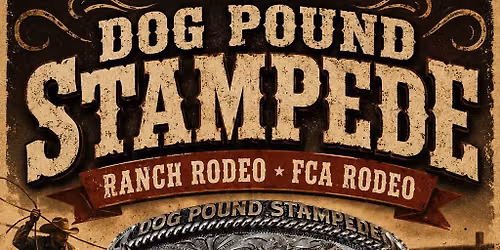 Dog Pound Stampede - 120th anniversary