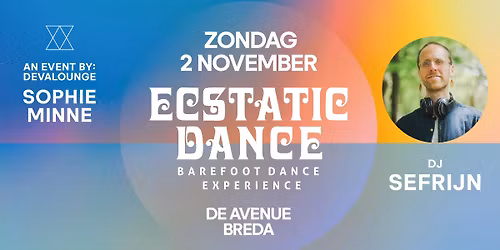 Ecstatic Dance Morning Sesion: Dj Sefrijn
