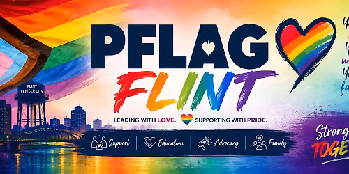 PFLAG Flint Monthly Meeting