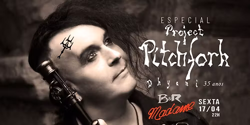 Especial Project Pitchfork: Dhyani 35 anos