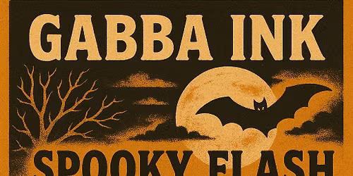 Gabba ink Halloween flash day