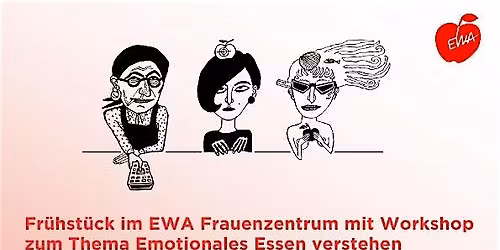Emotionales Essen verstehen \u2014 Fr\u00fchst\u00fcck & Workshop im EWA Frauenzentrum