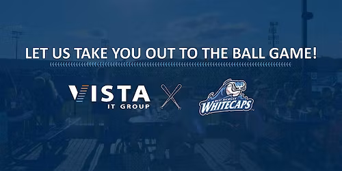 Vista IT Group Customer Appreciation Whitecaps Game