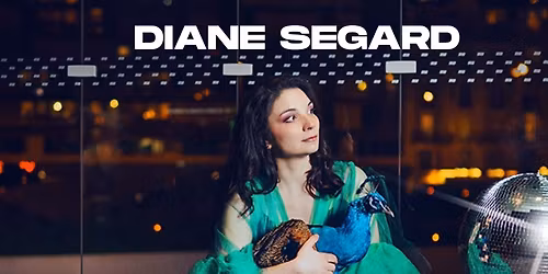 DIANE SEGARD \u00e0 Angers - "Parades"