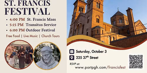 St. Francis Fest! \u2013 Mass, Transitus Service and Festival