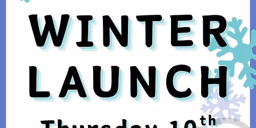 WINTER LAUNCH