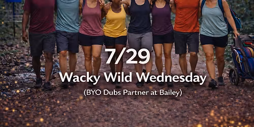WWL Wacky Wild Wednesday at Bailey BYO Dubs Partner