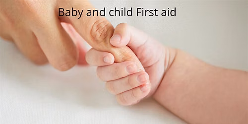 Parent and baby first aid