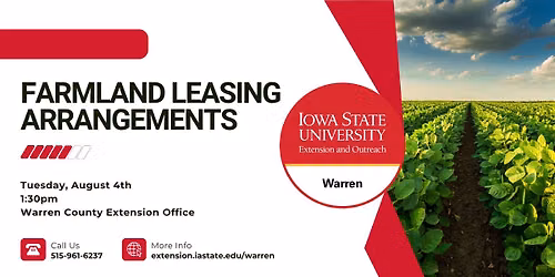 Farmland Leasing Arrangements: Better Leases: Better Relationships