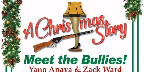 Meet the Bullies Christmas Story Meet & Greet