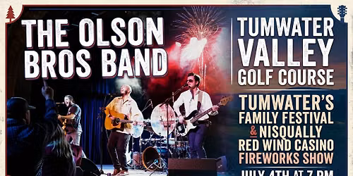 The Olson Bros Band at the Tumwater Valley Golf Course (4th of July Festival and Fireworks)