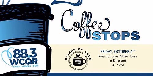 Coffee Stop - Rivers of Love Coffee House