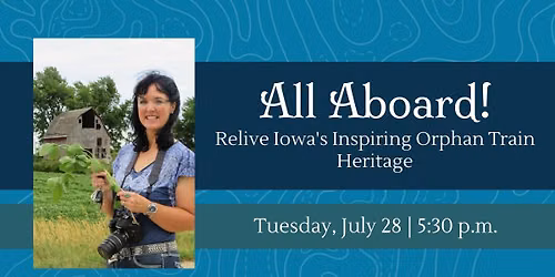 All Aboard! Relive Iowa's Inspiring Orphan Train Heritage