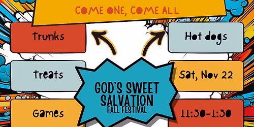 \ud83c\udfa1\ud83c\udf6c God\u2019s Sweet Salvation Fall Festival! \ud83c\udf6c\ud83c\udfa1