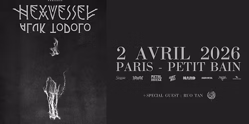 Hexvessel + Aluk Todolo + Ru\u00f2 T\u00e1n \/\/ Petit Bain, Paris