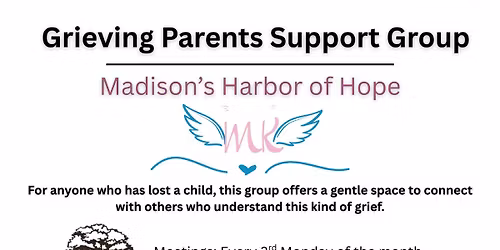 Madison's Harbor of Hope Support Group Monthly Meeting