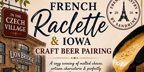French Raclette & Iowa Craft Beer Pairing