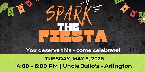 Spark the Fiesta \u2014 A Cinco de Mayo Educator Meet-Up