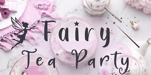 Fairy Tea Party