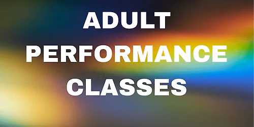 Adult Performance classes at Dance Factory