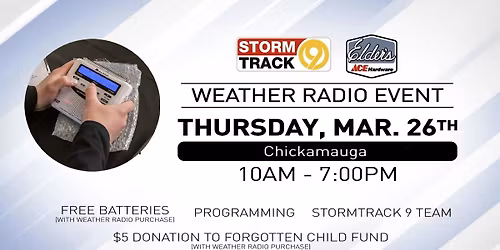 Storm Track 9's Weather Radio Event at Chickamauga Elder's Ace Hardware