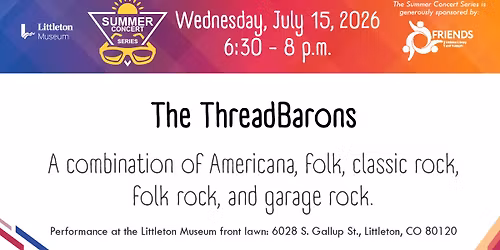 The ThreadBarons: Summer Concert Series