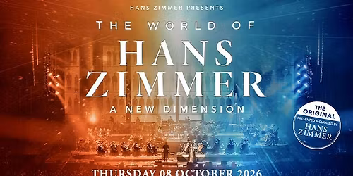 The World of Hans Zimmer - a New Dimension