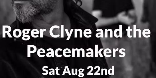 Roger Clyne & The Peacemakers \u2013 Live at The Table at Madeley!