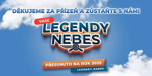 LEGENDY NEBES 2024