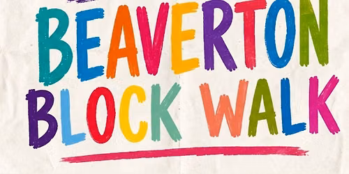 Block Walk - Downtown Beaverton