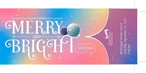 Merry and Bright 2025 (Matinee)