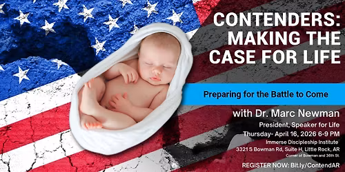 Contend: Making the Case for Life