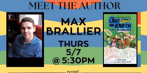  MAX BRALLIER: THE LAST COMICS ON EARTH: ACROSS THE DOODLEVERSE 