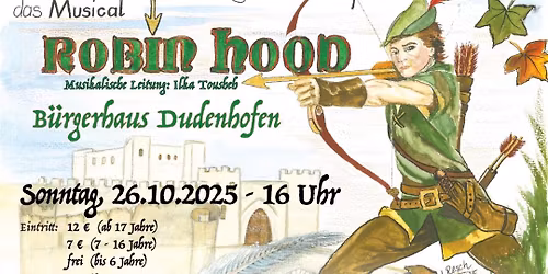 Kindermusical - Robin Hood \ud83c\udff9