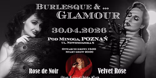 Burlesque and... GLAMOUR \/\/ Pozna\u0144
