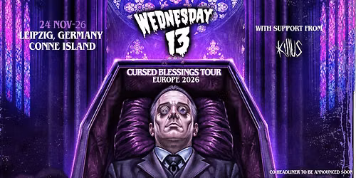Wednesday 13 \/\/ Conne Island, Leipzig 