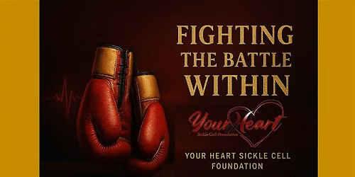 Your Heart Sickle Cell Awareness