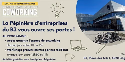 Semaine du coworking - P\u00e9pini\u00e8re d'entreprises du B3 (Li\u00e8ge)