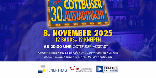 30. Cottbuser Altstadtnacht