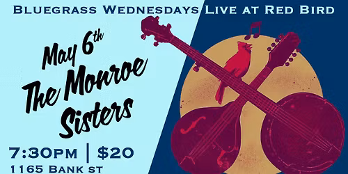 Bluegrass Wednesdays - The Monroe Sisters